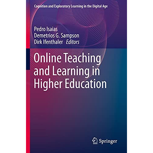 Online Teaching and Learning in Higher Education [Paperback]