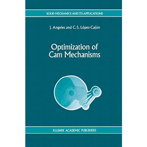 Optimization of Cam Mechanisms [Hardcover]