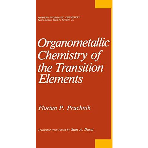 Organometallic Chemistry of the Transition Elements [Paperback]