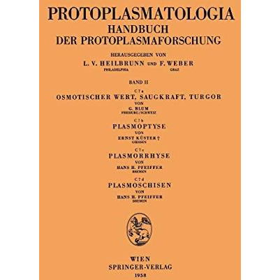 Osmotischer Wert, Saugkraft, Turgor Plasmoptyse Plasmorrhyse Plasmoschisen [Paperback]