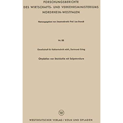 Oxydation von Steinkohle mit Salpeters?ure [Paperback]