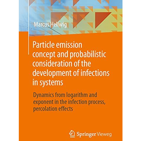 Particle emission concept and probabilistic consideration of the development of  [Paperback]