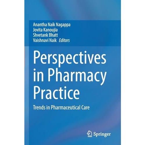 Perspectives in Pharmacy Practice: Trends in Pharmaceutical Care [Paperback]