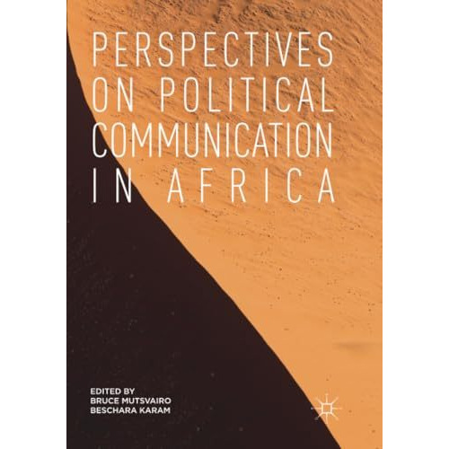 Perspectives on Political Communication in Africa [Paperback]