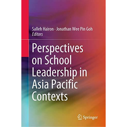 Perspectives on School Leadership in Asia Pacific Contexts [Hardcover]