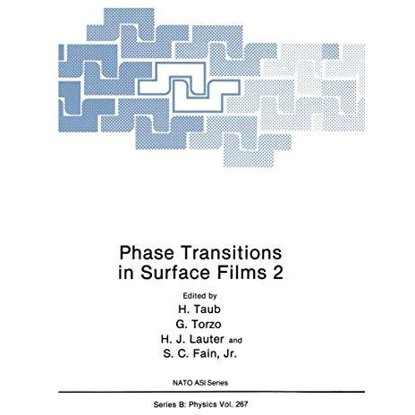 Phase Transitions in Surface Films 2 [Paperback]