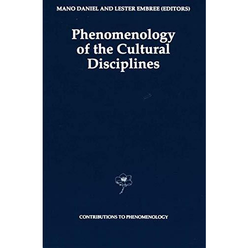 Phenomenology of the Cultural Disciplines [Paperback]