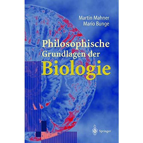 Philosophische Grundlagen der Biologie [Hardcover]