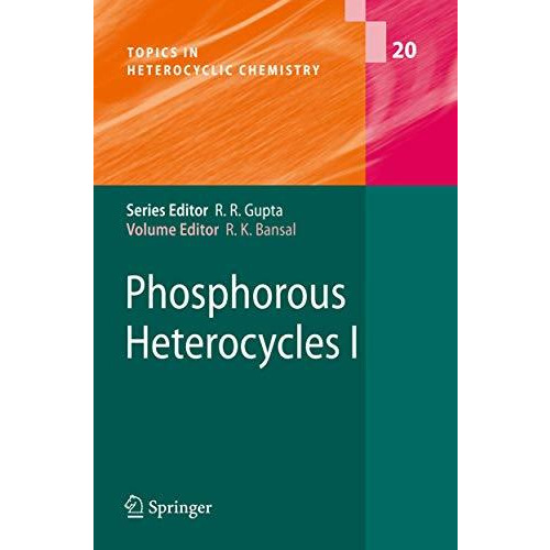 Phosphorous Heterocycles I [Hardcover]