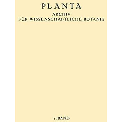 Planta: Archiv f?r Wissenschaftliche Botanik [Paperback]