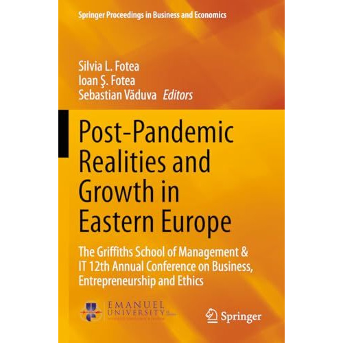 Post-Pandemic Realities and Growth in Eastern Europe: The Griffiths School of Ma [Paperback]