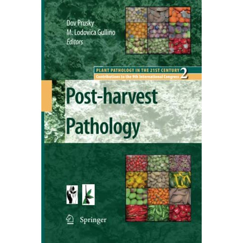 Post-harvest Pathology [Paperback]