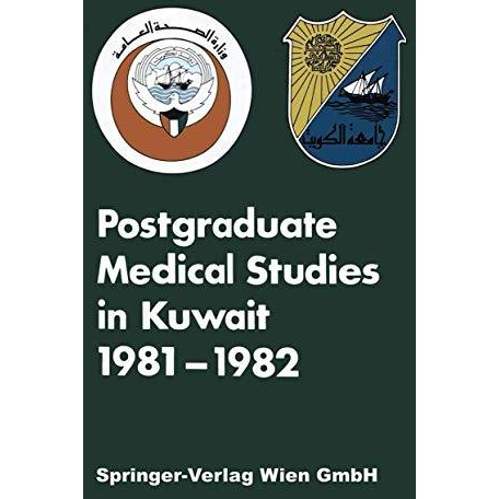 Postgraduate Medical Studies in Kuwait [Paperback]