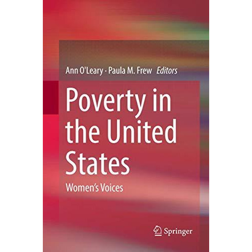 Poverty in the United States: Womens Voices [Paperback]