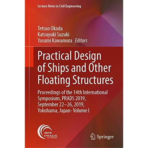 Practical Design of Ships and Other Floating Structures: Proceedings of the 14th [Hardcover]