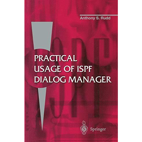 Practical Usage of ISPF Dialog Manager [Paperback]