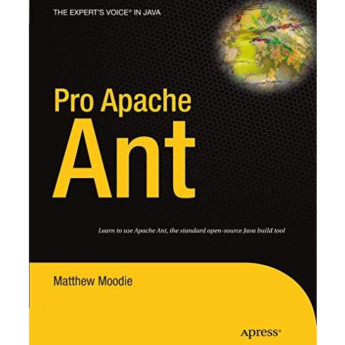 Pro Apache Ant [Paperback]