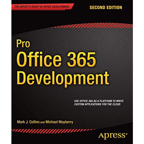 Pro Office 365 Development [Paperback]