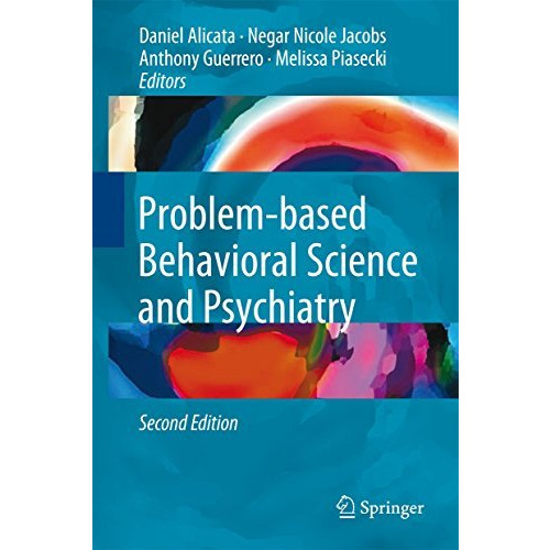 Problem-based Behavioral Science and Psychiatry [Hardcover]