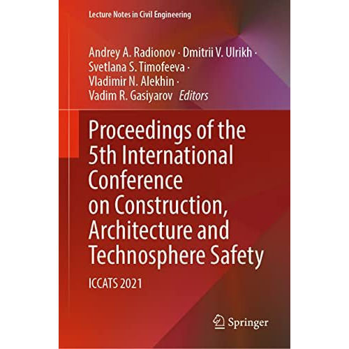 Proceedings of the 5th International Conference on Construction, Architecture an [Hardcover]