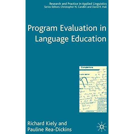 Program Evaluation in Language Education [Hardcover]