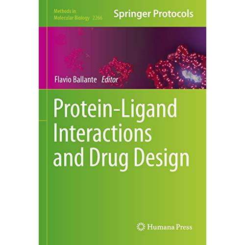 Protein-Ligand Interactions and Drug Design [Hardcover]