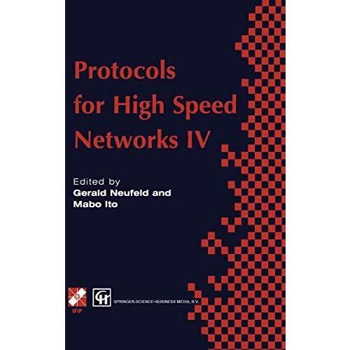 Protocols for High Speed Networks IV [Hardcover]