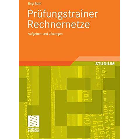 Pr?fungstrainer Rechnernetze: Aufgaben und L?sungen [Paperback]