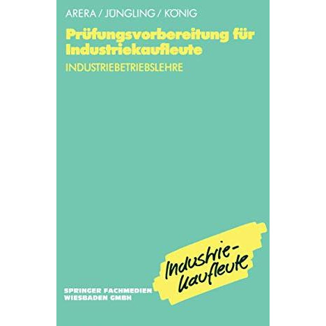 Pr?fungsvorbereitung f?r Industriekaufleute: Industriebetriebslehre [Paperback]