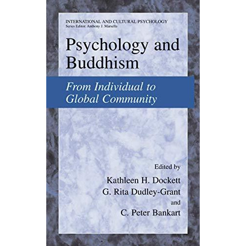 Psychology and Buddhism: From Individual to Global Community [Paperback]