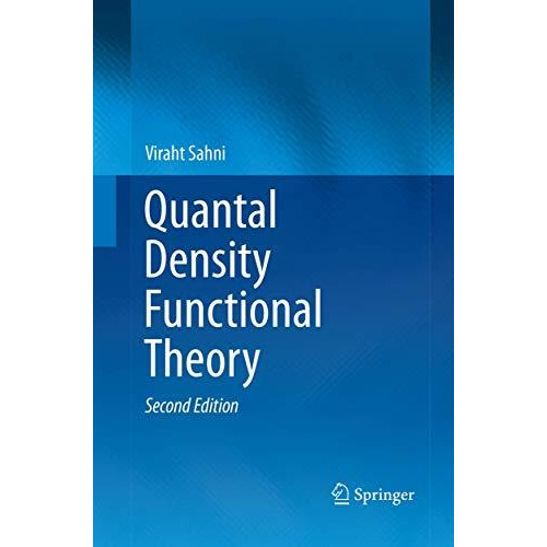 Quantal Density Functional Theory [Paperback]