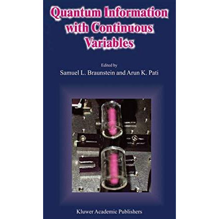 Quantum Information with Continuous Variables [Hardcover]