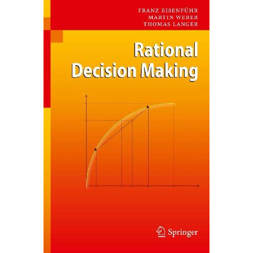 Rational Decision Making [Paperback]