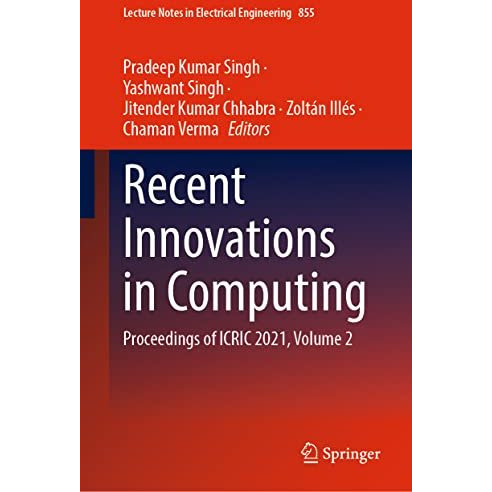 Recent Innovations in Computing: Proceedings of ICRIC 2021, Volume 2 [Hardcover]