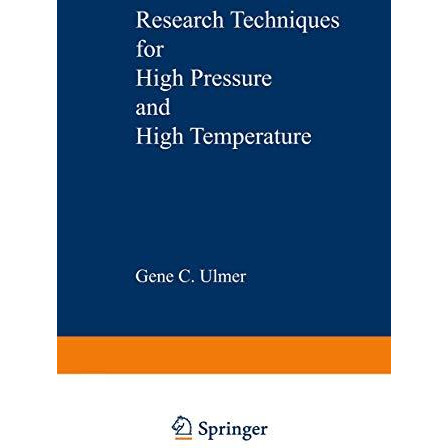 Research Techniques for High Pressure and High Temperature [Paperback]