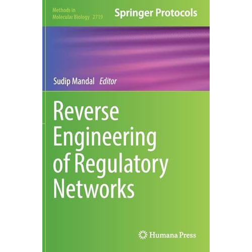 Reverse Engineering of Regulatory Networks [Hardcover]