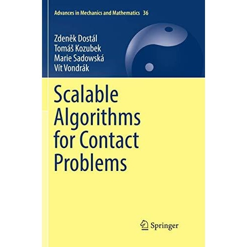 Scalable Algorithms for Contact Problems [Paperback]