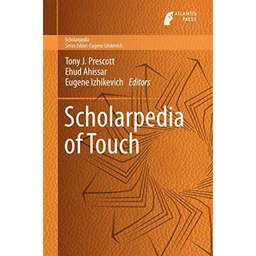 Scholarpedia of Touch [Hardcover]