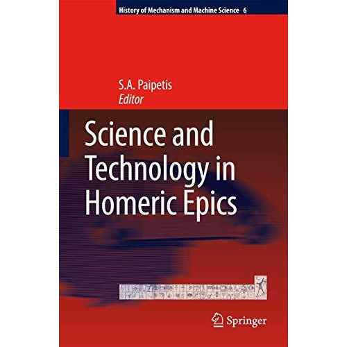 Science and Technology in Homeric Epics [Hardcover]