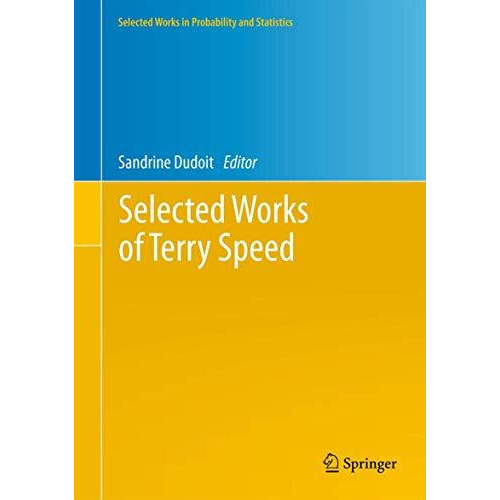 Selected Works of Terry Speed [Hardcover]