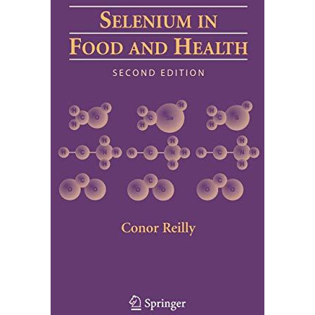 Selenium in Food and Health [Hardcover]