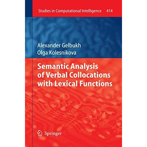 Semantic Analysis of Verbal Collocations with Lexical Functions [Paperback]