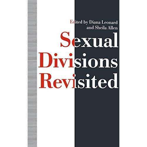 Sexual Divisions Revisited [Paperback]