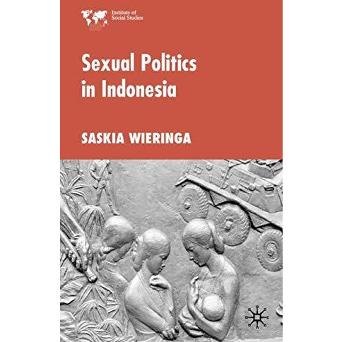 Sexual Politics in Indonesia [Hardcover]