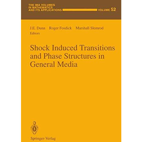 Shock Induced Transitions and Phase Structures in General Media [Paperback]