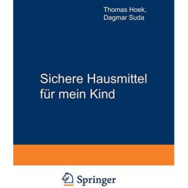 Sichere Hausmittel f?r mein Kind [Paperback]