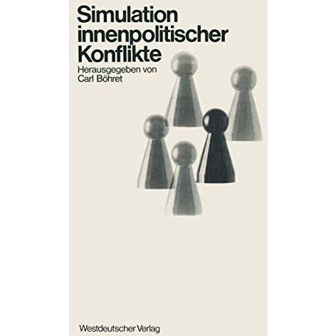 Simulation innenpolitischer Konflikte [Paperback]