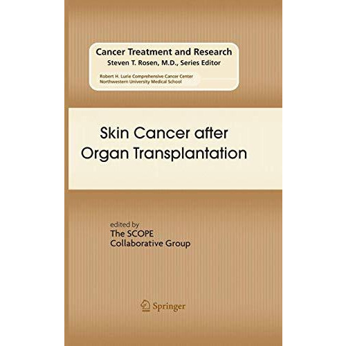 Skin Cancer after Organ Transplantation [Hardcover]