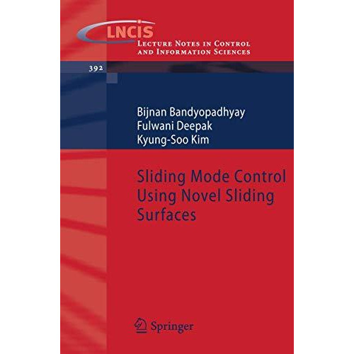 Sliding Mode Control Using Novel Sliding Surfaces [Paperback]