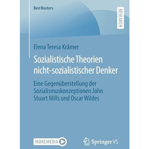 Sozialistische Theorien nicht-sozialistischer Denker: Eine Gegen?berstellung der [Paperback]